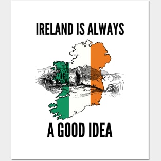 Ireland is Always good Idea Posters and Art